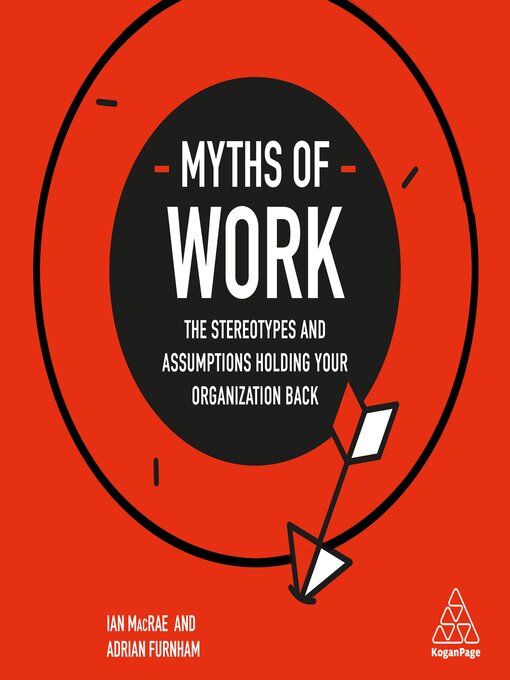 Title details for Myths of Work by Ian MacRae - Available